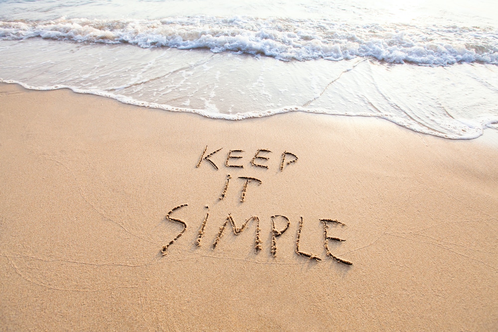 keep it simple written in sand